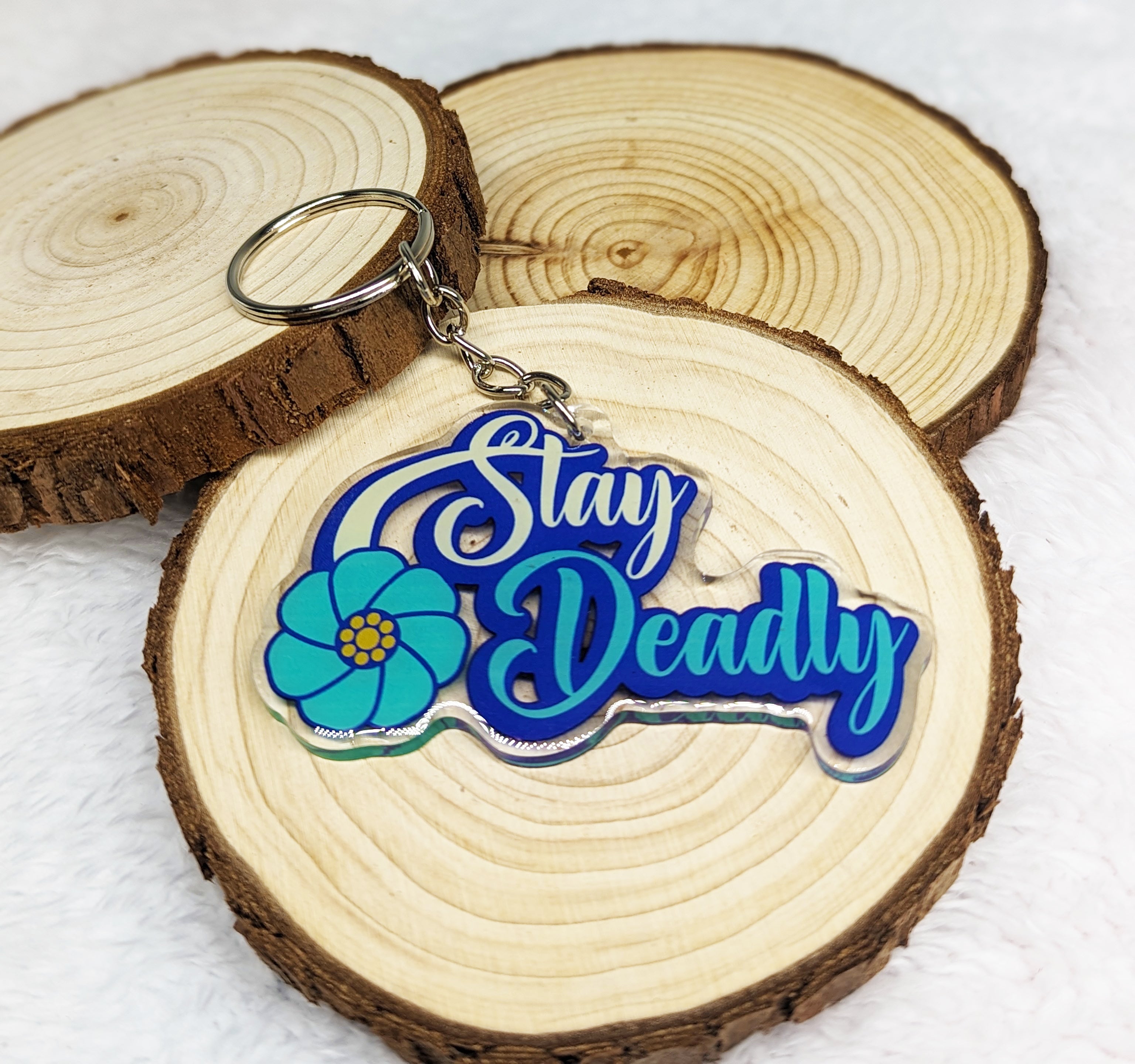 Stay Deadly Key Chain